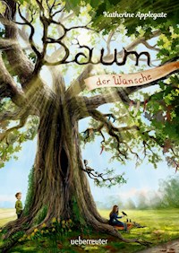 Baum der Wünsche - Applegate Katherine - ebook