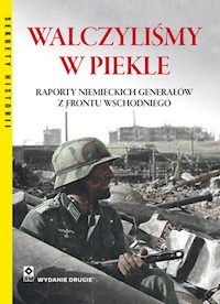 Walczyliśmy w piekle - Tsouras Peter. G. - książka