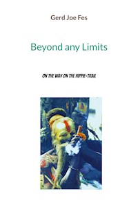 Beyond any Limits - Gerd Joe Fes - ebook