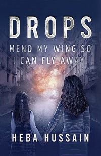 Drops - Hebah Hussain - ebook