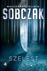 Szelest - Sobczak Małgorzata Oliwia - książka