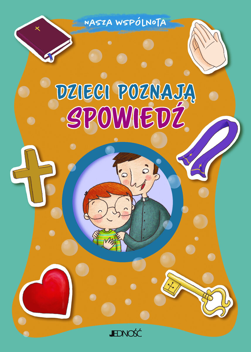 Nasza wspólnota. Dzieci poznają spowiedź - Barbara Baffetti - książka