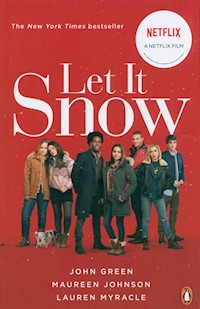 Let It Snow - Green John, Johnson Maureen, Myracle Lauren - książka