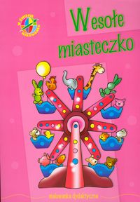 Wesołe miasteczko W świecie malowanek -  - książka