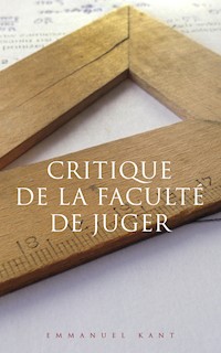 Critique de la faculté de juger - Emmanuel Kant - ebook