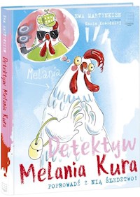 Detektyw Melania Kura - Ewa Martynkien - książka