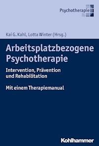 Arbeitsplatzbezogene Psychotherapie -  - ebook