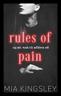 Rules Of Pain - Mia Kingsley - ebook