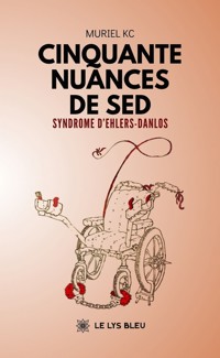 Cinquante nuances de SED - Muriel KC - ebook