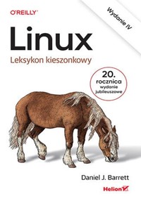 Linux Leksykon kieszonkowy - Barrett Daniel J. - książka