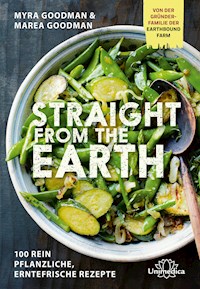 Straight from the Earth - Myra Goodman - ebook