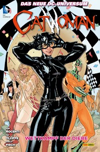 Catwoman: Bd. 6: Wettkampf der Diebe - Ann Nocenti - ebook