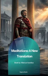 Meditations: A New Translation - Marcus  Aurelius - ebook