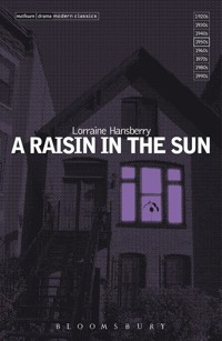 A Raisin In The Sun - Hansberry Lorraine - książka