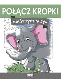 Połącz kropki. Zwierzęta w ZOO -  - książka