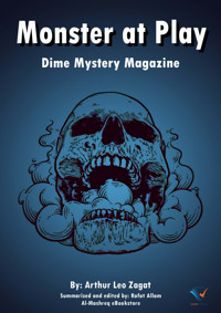 Monster at Play - Arthur Leo Zagat - ebook