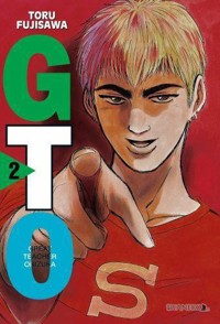 GTO. Great Teacher Onizuka. Tom 2 - Toru Fujisawa - książka