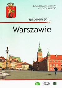 Spacerem po… Warszawie / EGROS - Michalska Ewa Jolanta - książka