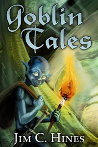 Goblin Tales - Jim C. Hines - ebook