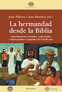 La hermandad desde la Biblia - Juan Alberto Casas Ramírez - ebook