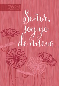 Señor, soy yo de nuevo - BroadStreet Publishing Group LLC - ebook
