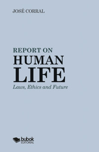 Report on Human Life - José Corral - ebook
