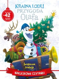 Naklejkowe czytanki. Świąteczne tradycje. Disney Kraina Lodu Przygoda Olafa - zbiorowa praca - książka