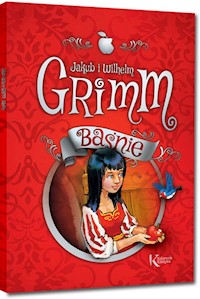 Baśnie Grimm kolorowa klasyka - Grimm Jakub i Wilhelm - książka