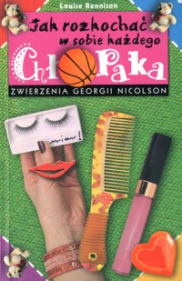 Jak rozkochać w sobie każdego chłopaka - Louise Rennison - ebook