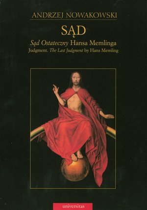 Sąd. `Sąd Ostateczny` Hansa Memlinga / Judgment. `The Last Judgment` by Hans Memling (teczka) - Wacław Krupiński - książka