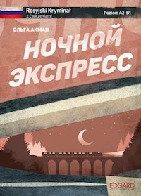 Rosyjski kryminał z ćwiczeniami Nocznoj ekspress - Siwicki Rafał - książka