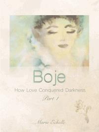 Boje - Marie Echelle - ebook