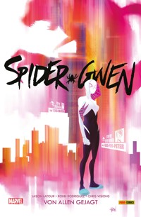 Spider-Gwen 2 - Von allen gejagt - Jason Latour - ebook