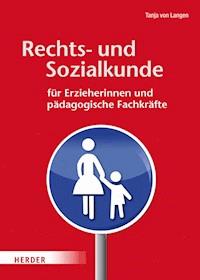 Rechts- und Sozialkunde für Erzieherinnen und pädagogische Fachkräfte - Tanja von Langen - ebook