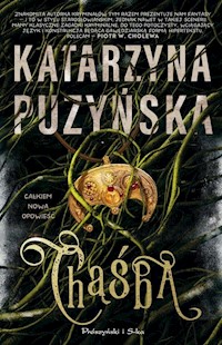 Chąśba - Katarzyna Puzyńska - ebook + książka