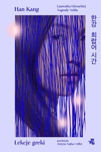 Lekcje greki - Han Kang - książka