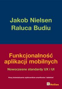 Funkcjonalność aplikacji mobilnych - Nielsen Jakob, Budiu Raluca - książka