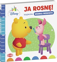 Disney Maluch Książeczka miarka wzrostu Ja rosnę -  - książka
