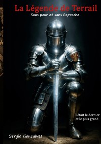La legende de Terrail - Sergio Goncalves - ebook