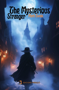 The Mysterious Stranger - Mark Twain - ebook