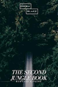The Second Jungle Book - Rudyard Kipling - ebook