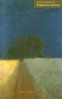 Krajobrazy i portrety - Marek Zagańczyk - ebook