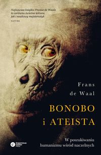 Bonobo i ateista - Waal de Frans - książka