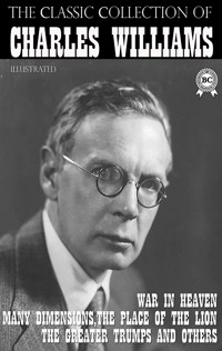 The Сlassic Сollection of Charles Williams. Illustrated - Charles Williams - ebook