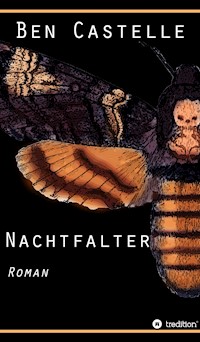 Nachtfalter - Ben Castelle - ebook