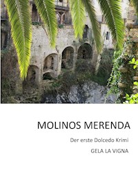 MOLINOS MERENDA - Gela La Vigna - ebook