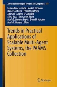 Trends in Practical Applications of Scalable Multi-Agent Systems, the PAAMS Collection -  - ebook