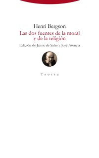 Las dos fuentes de la moral y de la religión - Henri Bergson - ebook