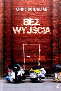 Bez wyjścia - Chris Bohjalian - ebook