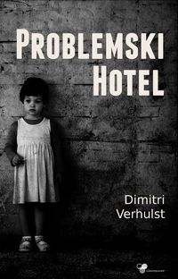 Problemski hotel - Verhulst Dimitri - książka